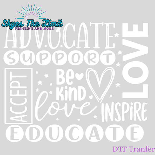 Advocate love inspire (DTF TRANSFER)
